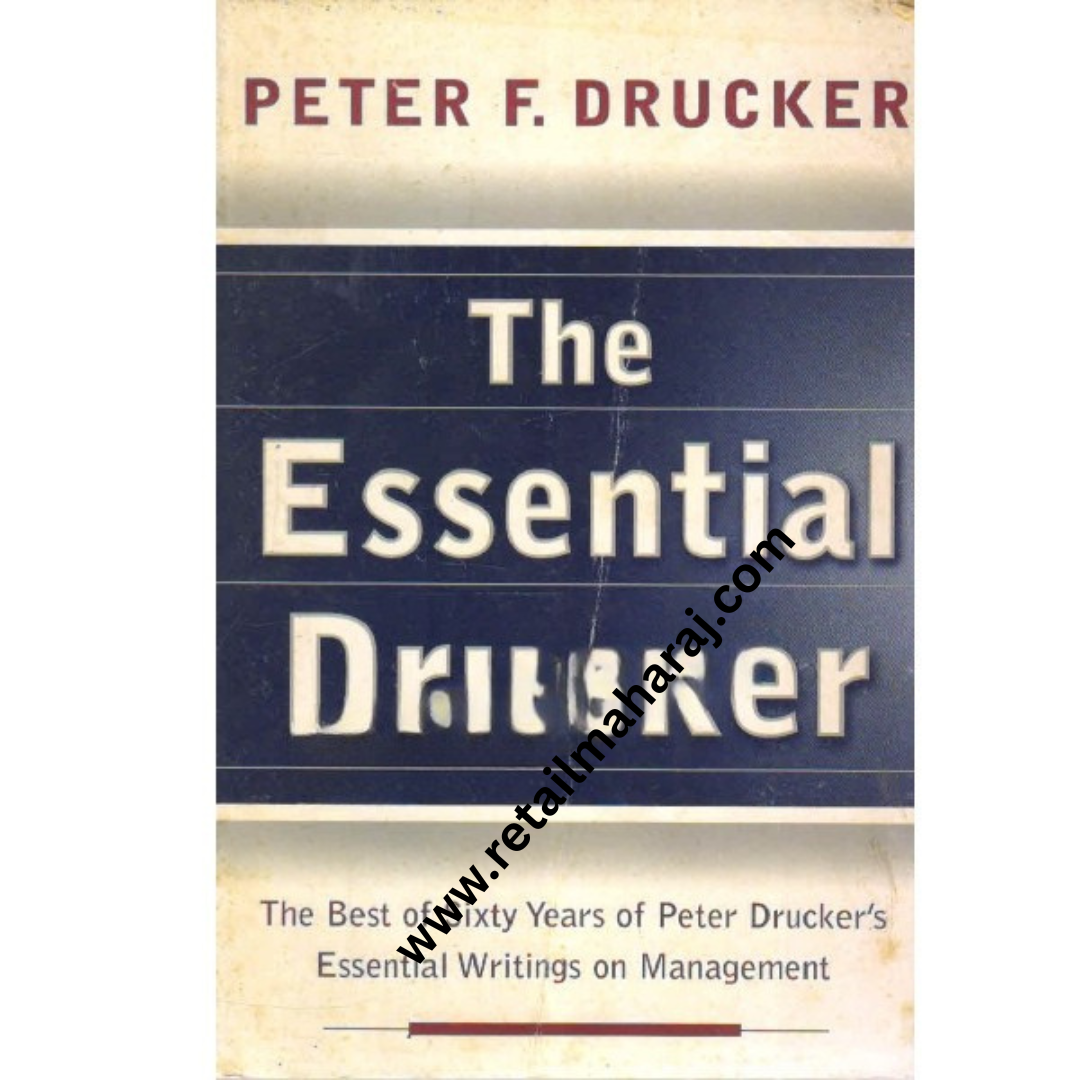 THE ESSENTIAL DRUCKER