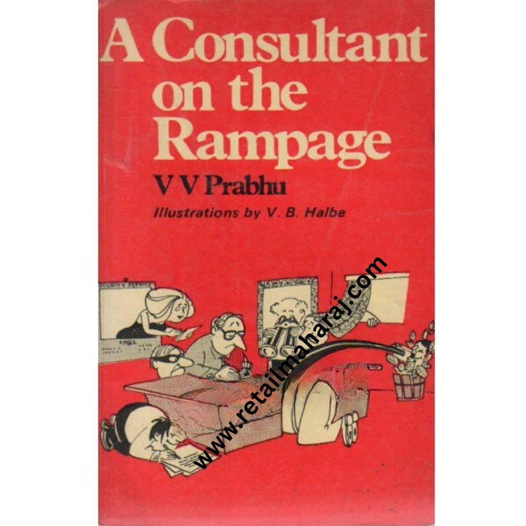 a consultant on the rampage 1st edition