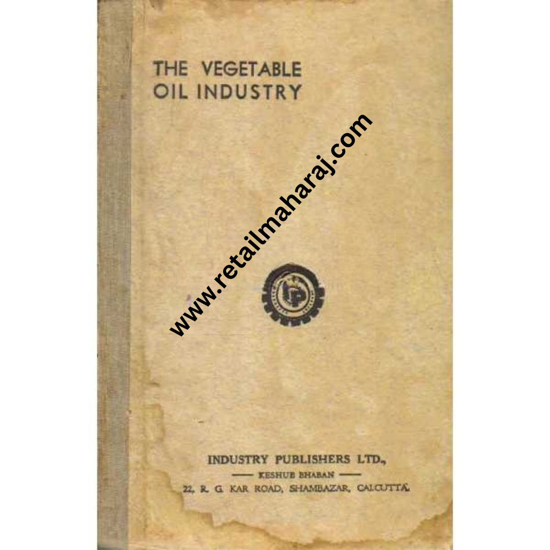 The Vegetable Oil Industry (in india)