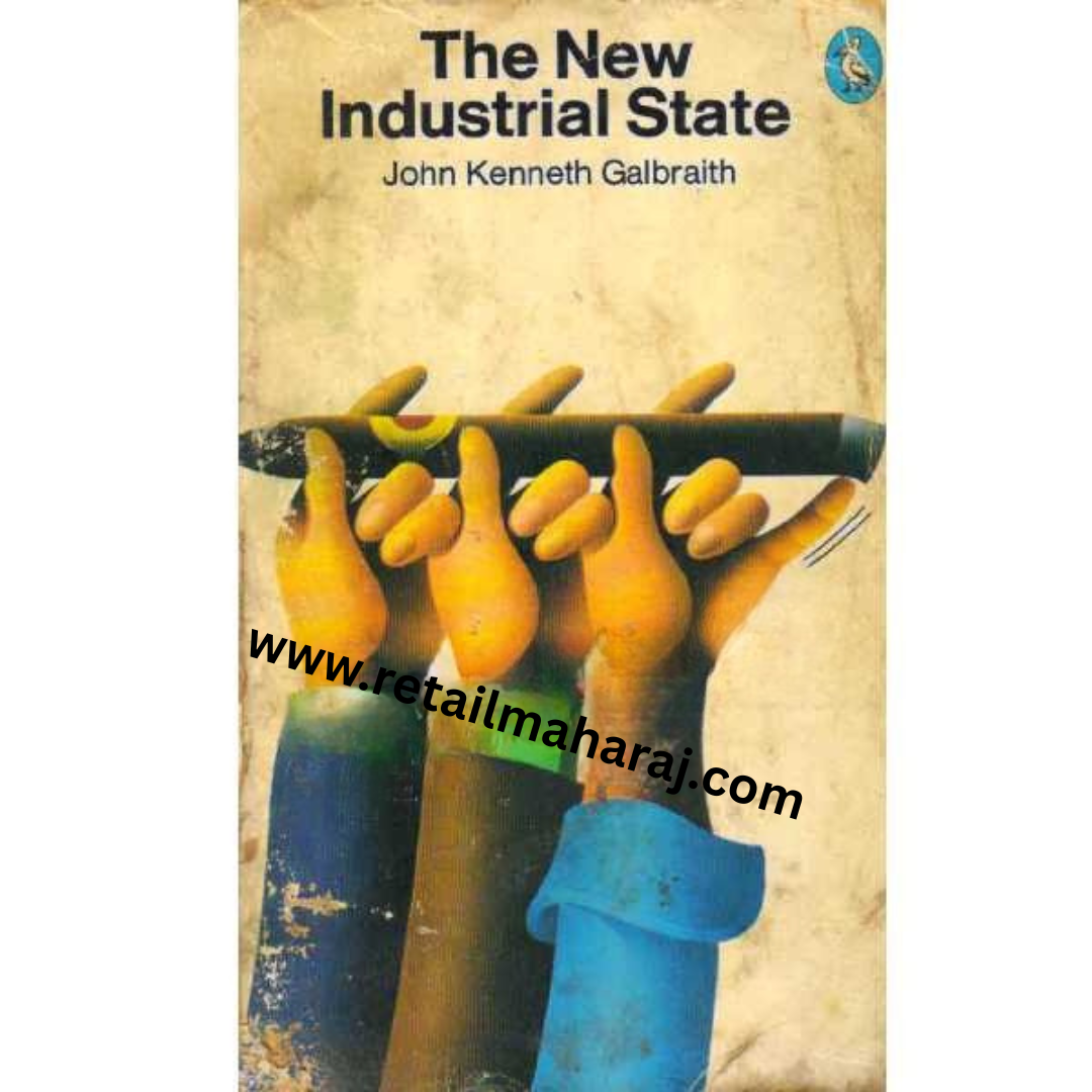 The New Industrial State