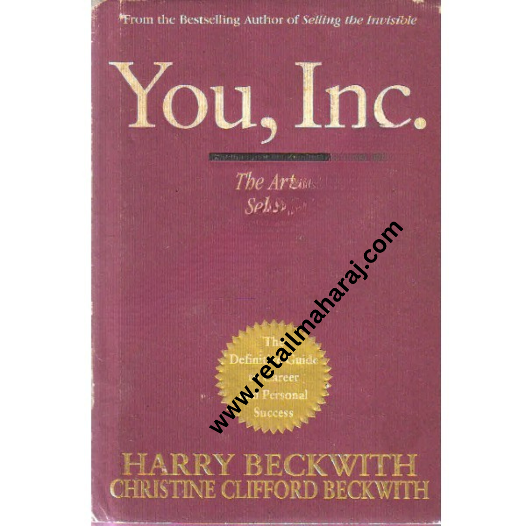 You Inc the art of selling yourself 1st edition