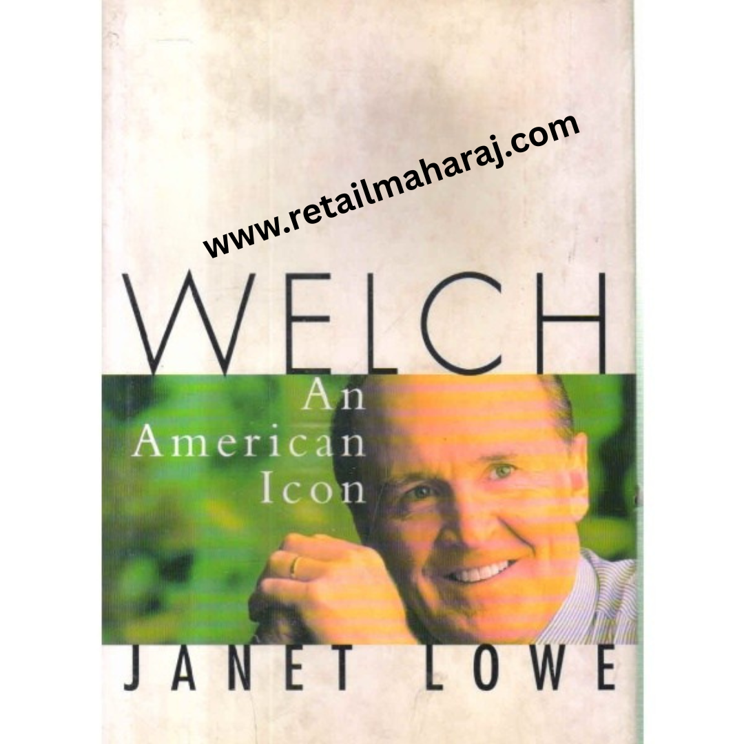 welch an american icon 1st edition