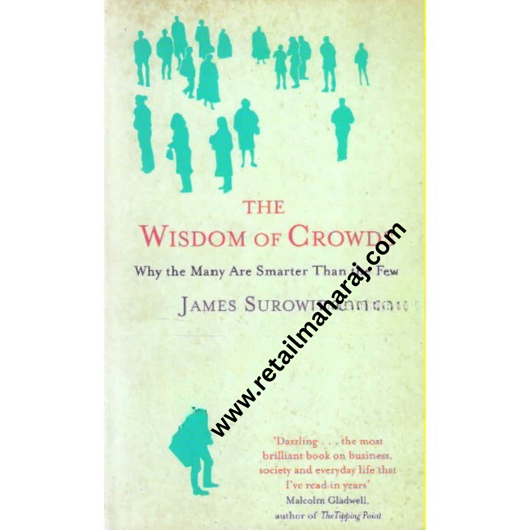 The Wisdom of Crowds
