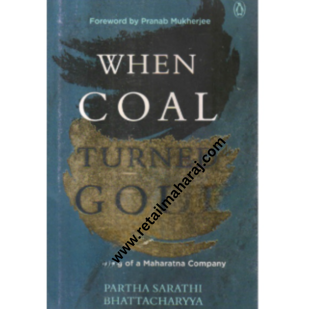 when coal turned gold 1st edition