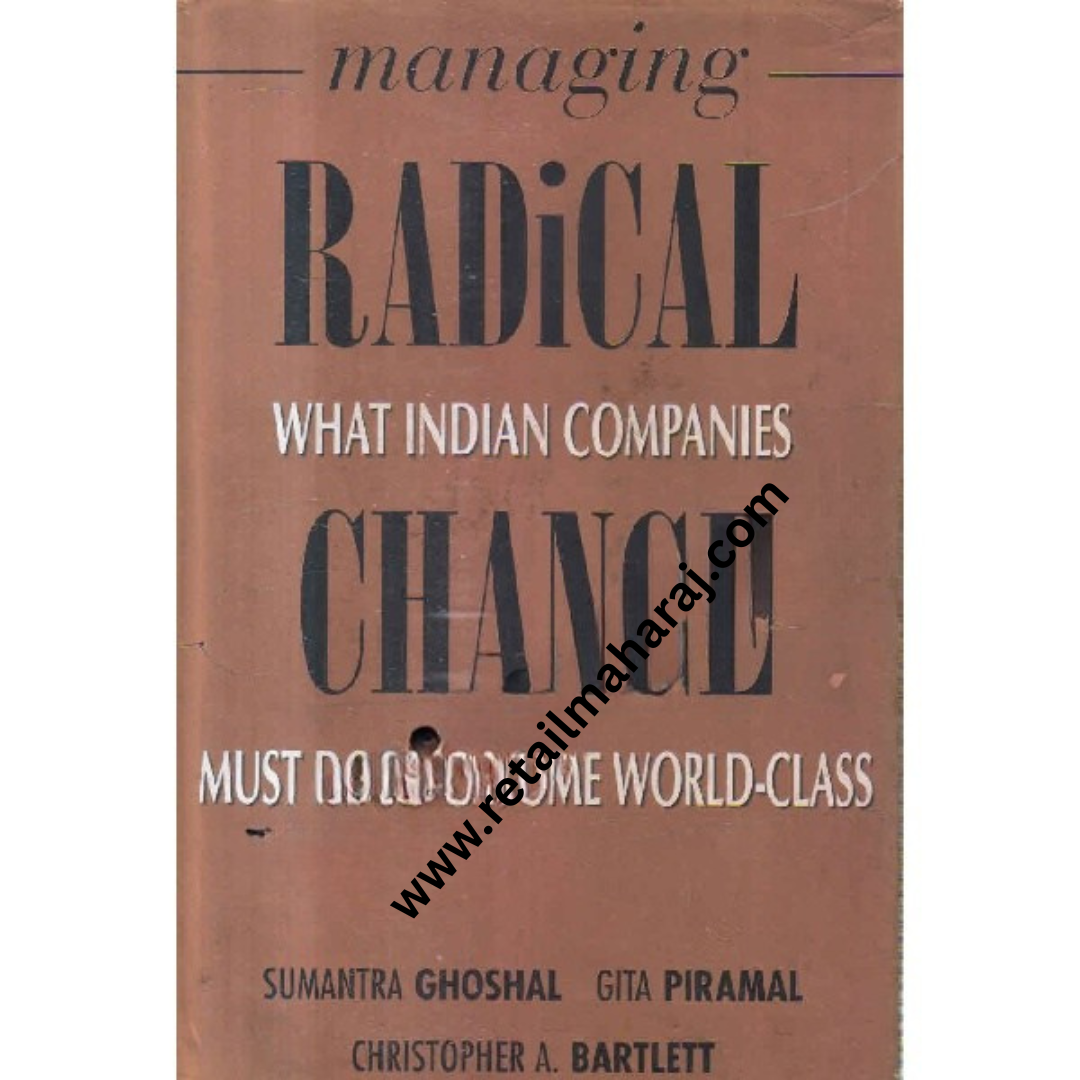 managing radica change what indian companies must do to become world class 1st editioin
