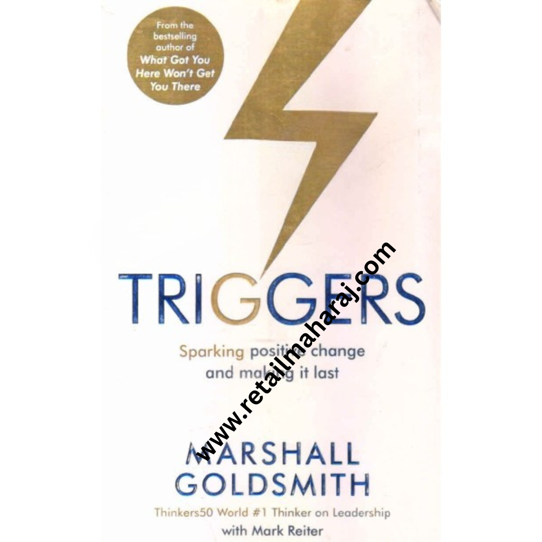 triggers sparking positive change and making it last