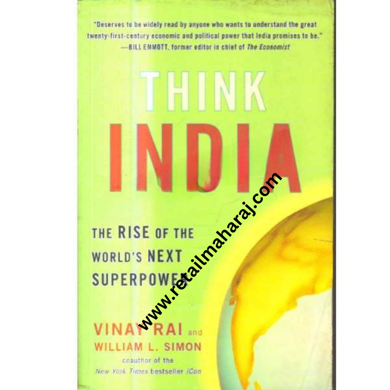 Think India the rise of the worlds next superpower
