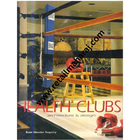 Health Clubs Architecture and Design - Retail Maharaj