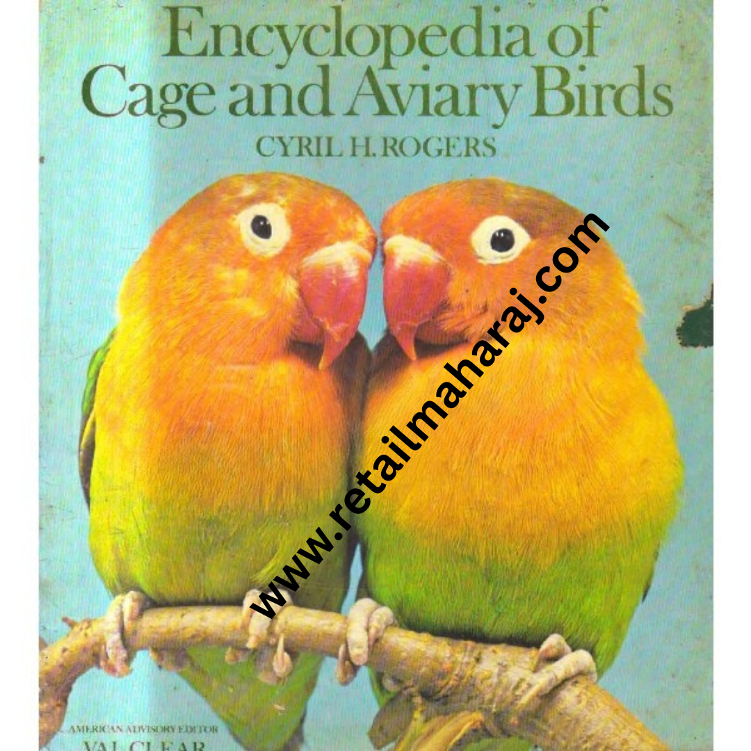 encyclopedia of cage and aviary birds 1st edition - Retail Maharaj