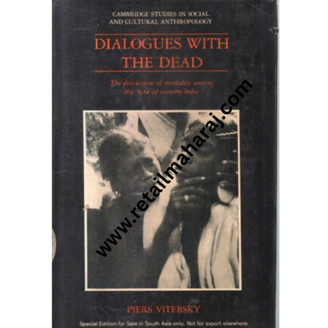 Dialogues with the Dead 1st edition - Retail Maharaj
