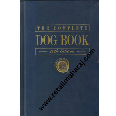 The Complete Dog Book: 20th Edition - Retail Maharaj