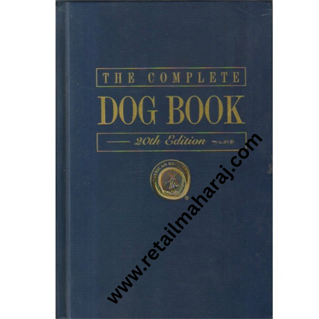 The Complete Dog Book: 20th Edition - Retail Maharaj
