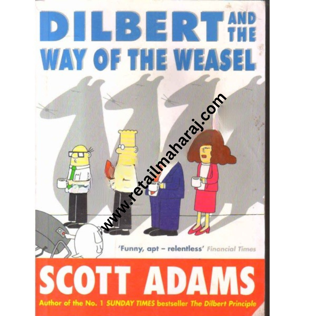 Dilbert and the way of the weasel