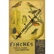 finches their care and breeding - Retail Maharaj