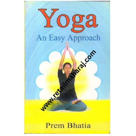 Yoga: An Easy Approach - Retail Maharaj