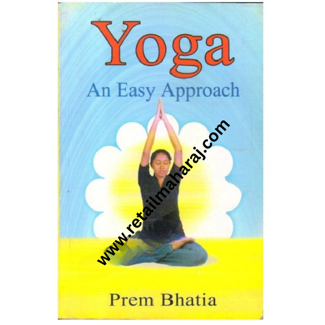 Yoga: An Easy Approach - Retail Maharaj