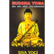 Buddha Yoga - Retail Maharaj