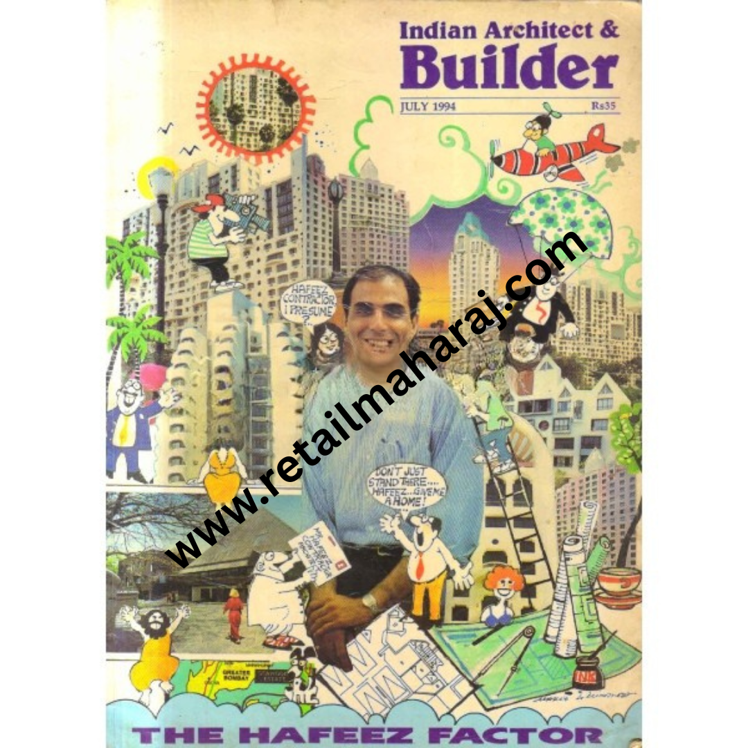 indian architect and builder Magazine the hafeez factor July 1994 - Retail Maharaj