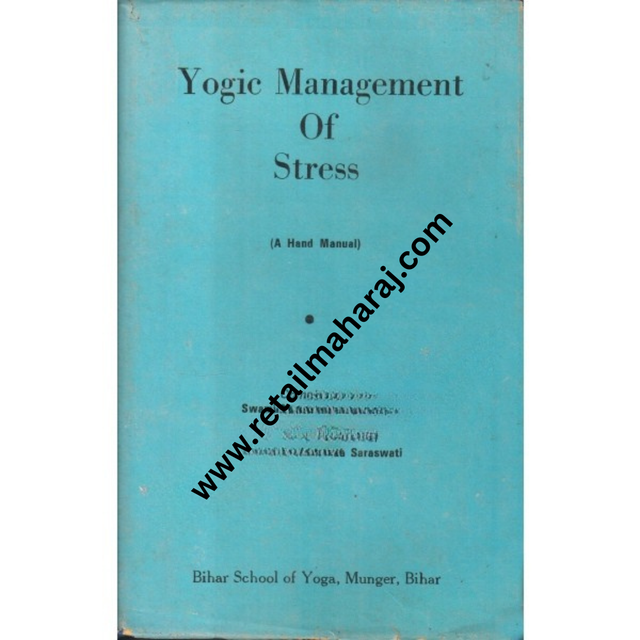 Yogic Management Of Stress - Retail Maharaj