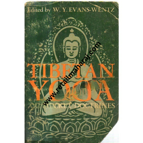 Tibetan Yoga and Secret Doctrines - Retail Maharaj
