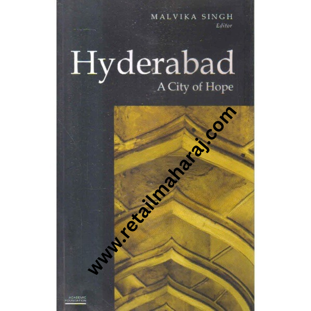 hyderabad a city of hope 1st edition - Retail Maharaj