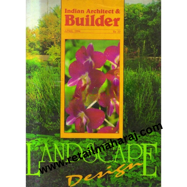 indian architect and builder Magazine landscape design April 1994 - Retail Maharaj