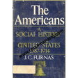 the americans a social history of the united states 1587 to 1914 1st edition - Retail Maharaj