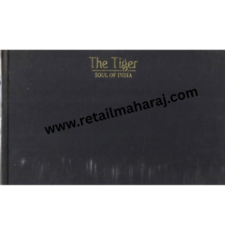 the tiger soul of india - Retail Maharaj