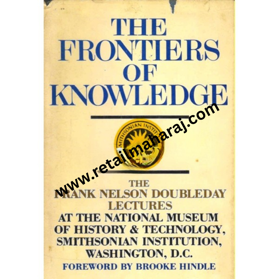 the frontiers of knowledge - Retail Maharaj