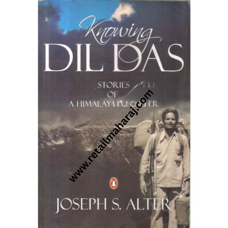 Knowing dil das stories of a himalayan hunters