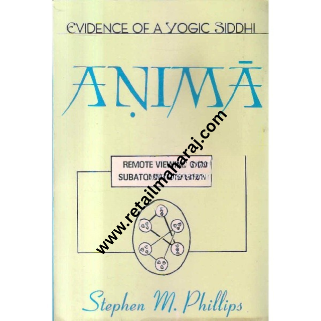 Anima: Evidence of a Yogic Siddhi – Remote Viewing of Particles - Retail Maharaj