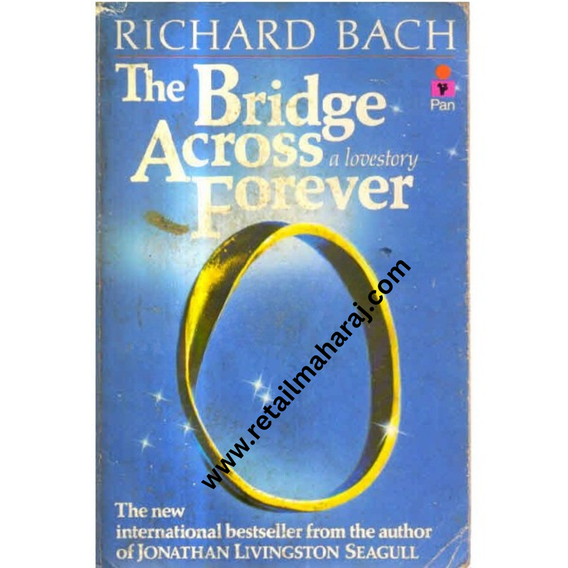 The Bridge Across Forever