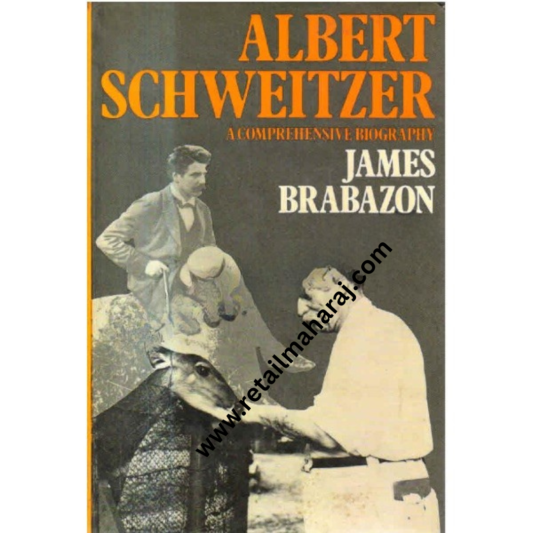 Albert Schweitzer a Biography 1st edition