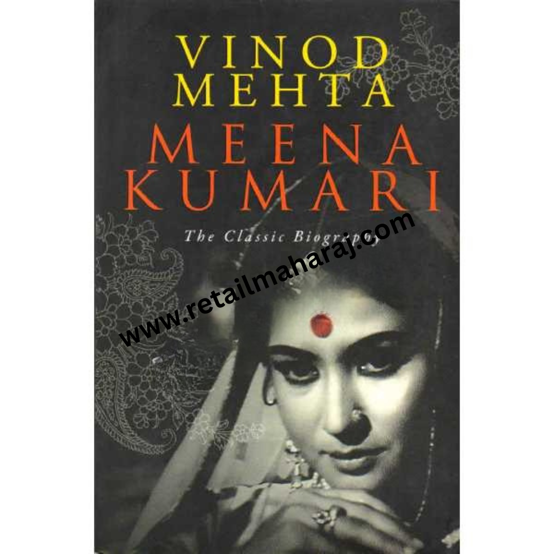 Meena Kumari The Classic Biography