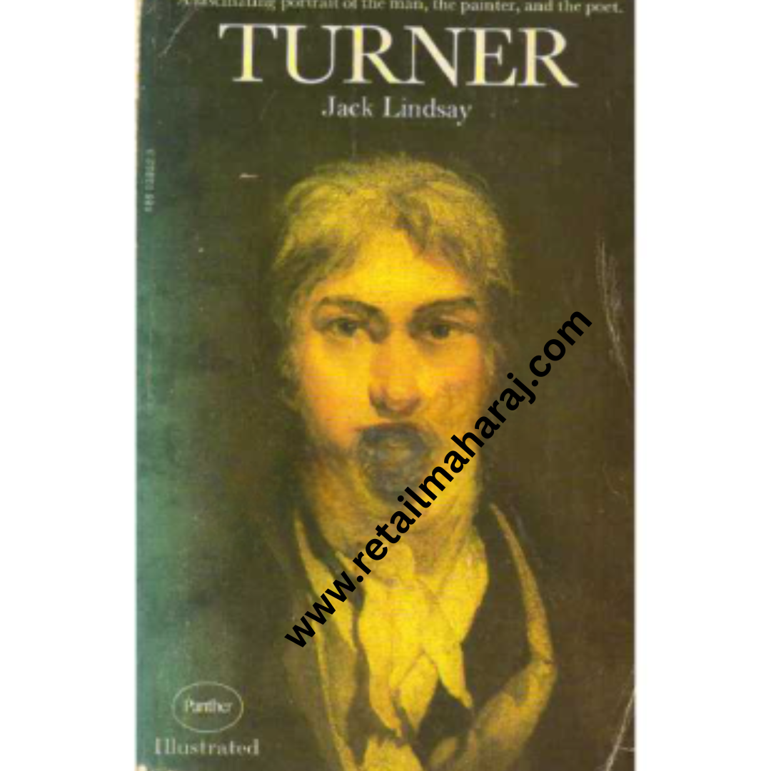 Turner His Life and Work