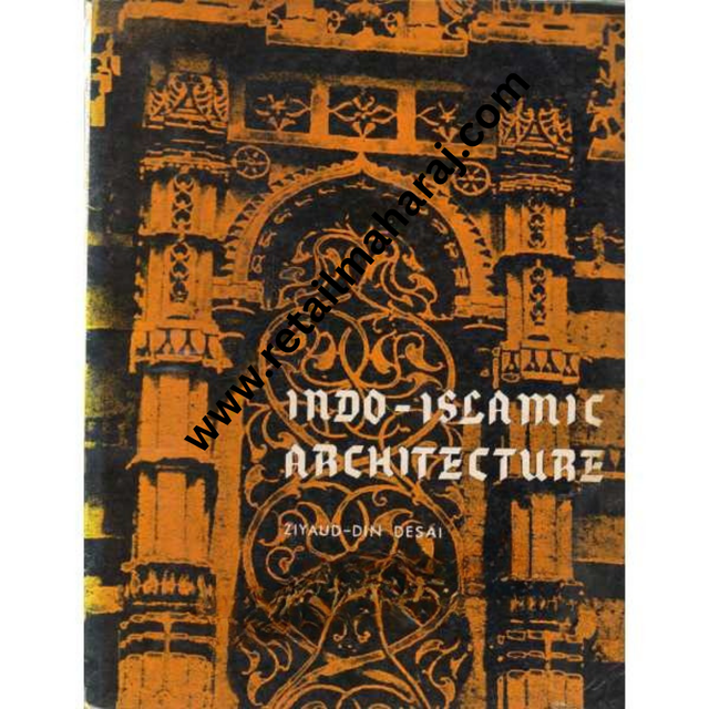 Indo Islamic Architecture - Retail Maharaj