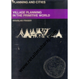 Village Planning In The Primitive World (planning and cities) 1st edition - Retail Maharaj