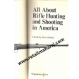 all about refile hunting and shouting in America 1st edition - Retail Maharaj