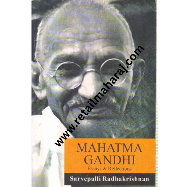 mahatma gandhi essays and reflections - Retail Maharaj