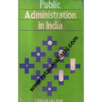 public administration in india 1st edition - Retail Maharaj