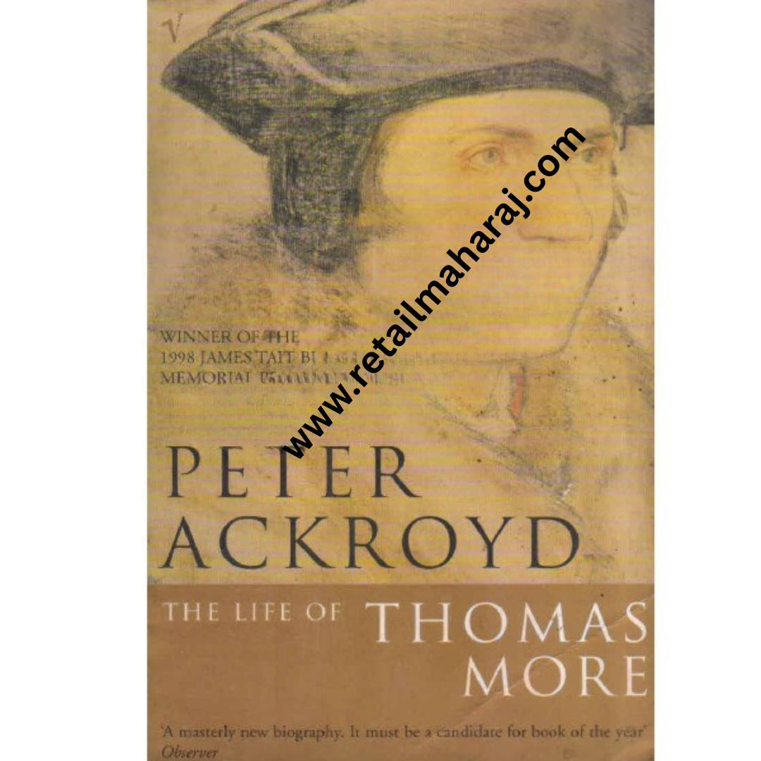 The Life Of Thomas More