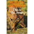 this is the jungle - Retail Maharaj