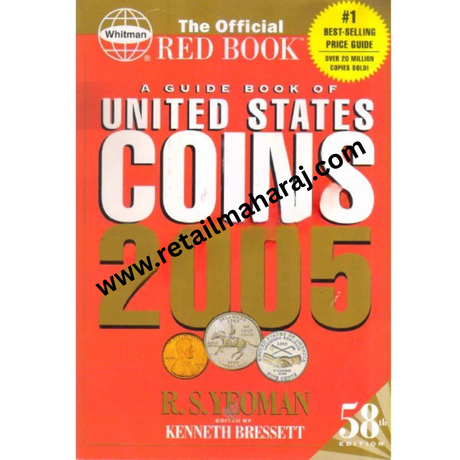 A Guide Book Of United states Coins 2005 - Retail Maharaj