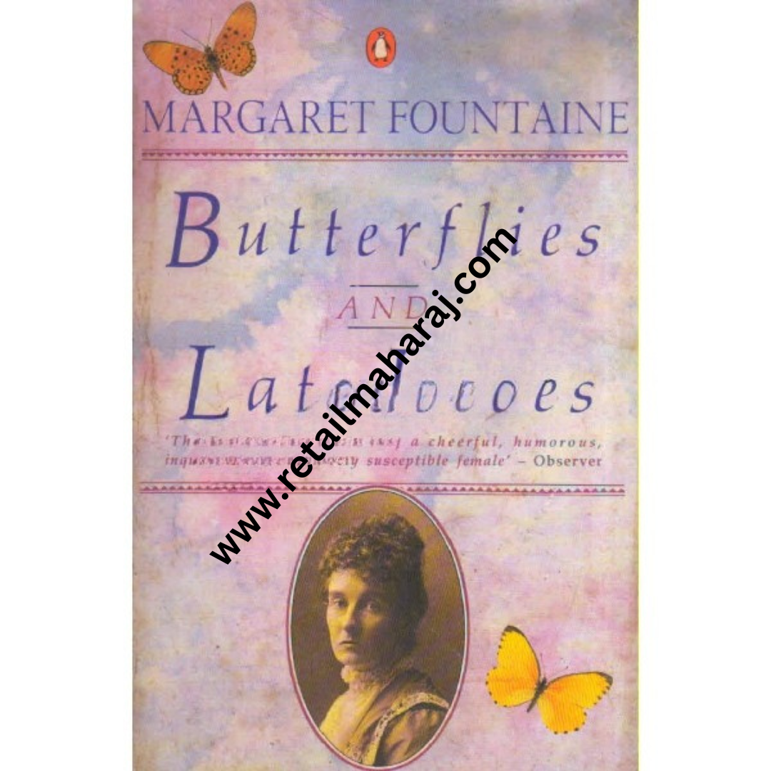 Butterflies And Late Loves