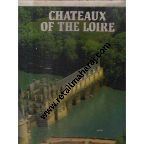 chateaux of the loire - Retail Maharaj