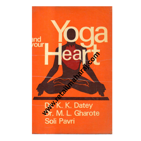 Yoga and Your Heart (1st Edition) - Retail Maharaj