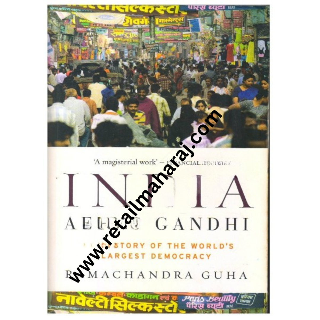 India After Gandhi: The History of the World's Largest Democracy - Retail Maharaj
