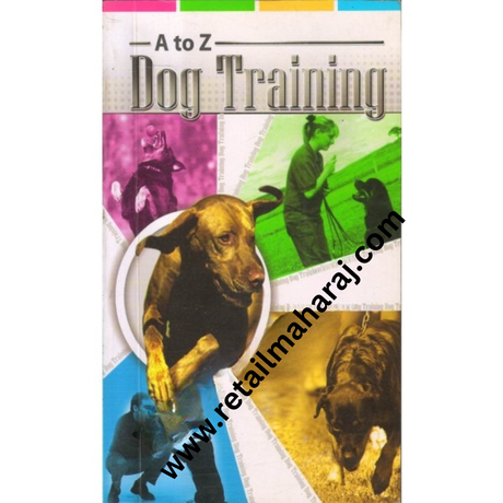 A To Z Dog Training - Retail Maharaj