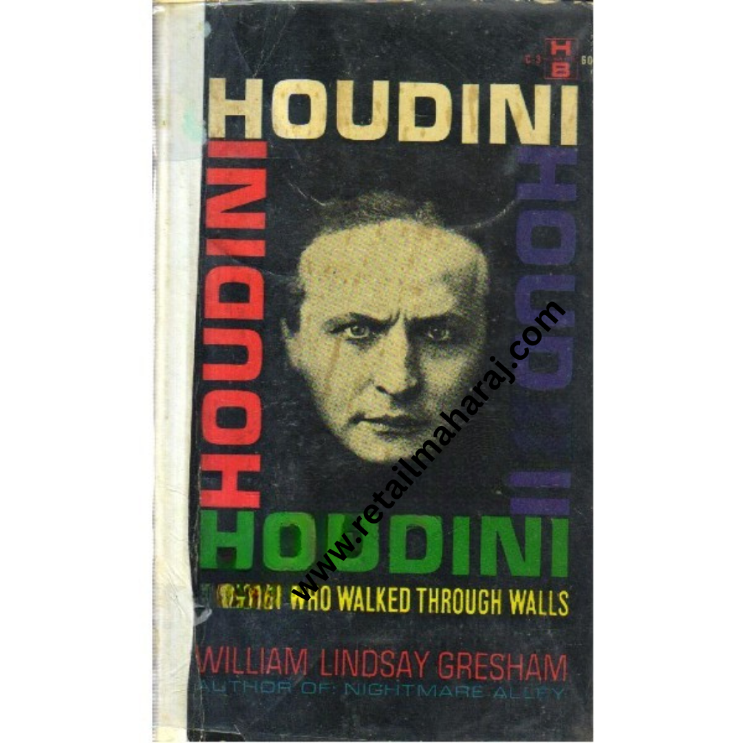 Houdini the man who walk through walls
