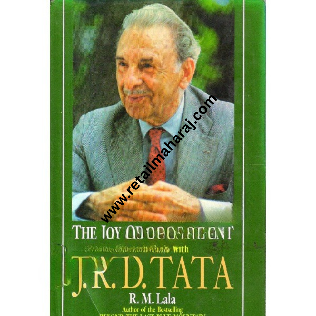The Joy of Achievement Conversations with J.R.D.tata. 1st edition